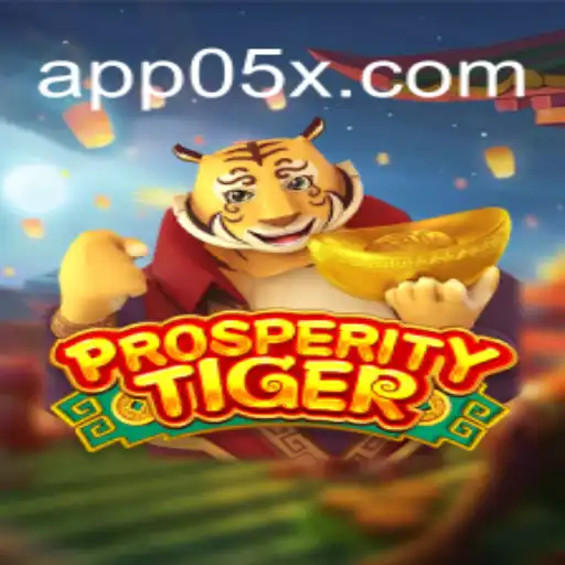 ProsperityTiger: Descubra a Emoção por Trás do Novo Jogo do 05X.COM